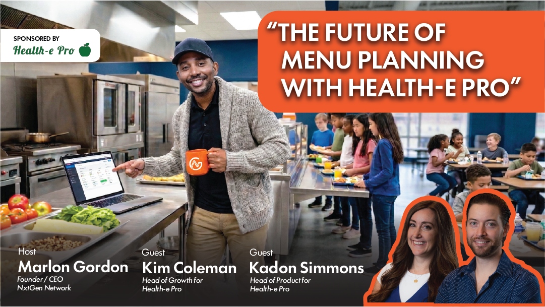 Menu Drives Your Business: Inside Health-e Pro's Mission to Save Menu Planners Time