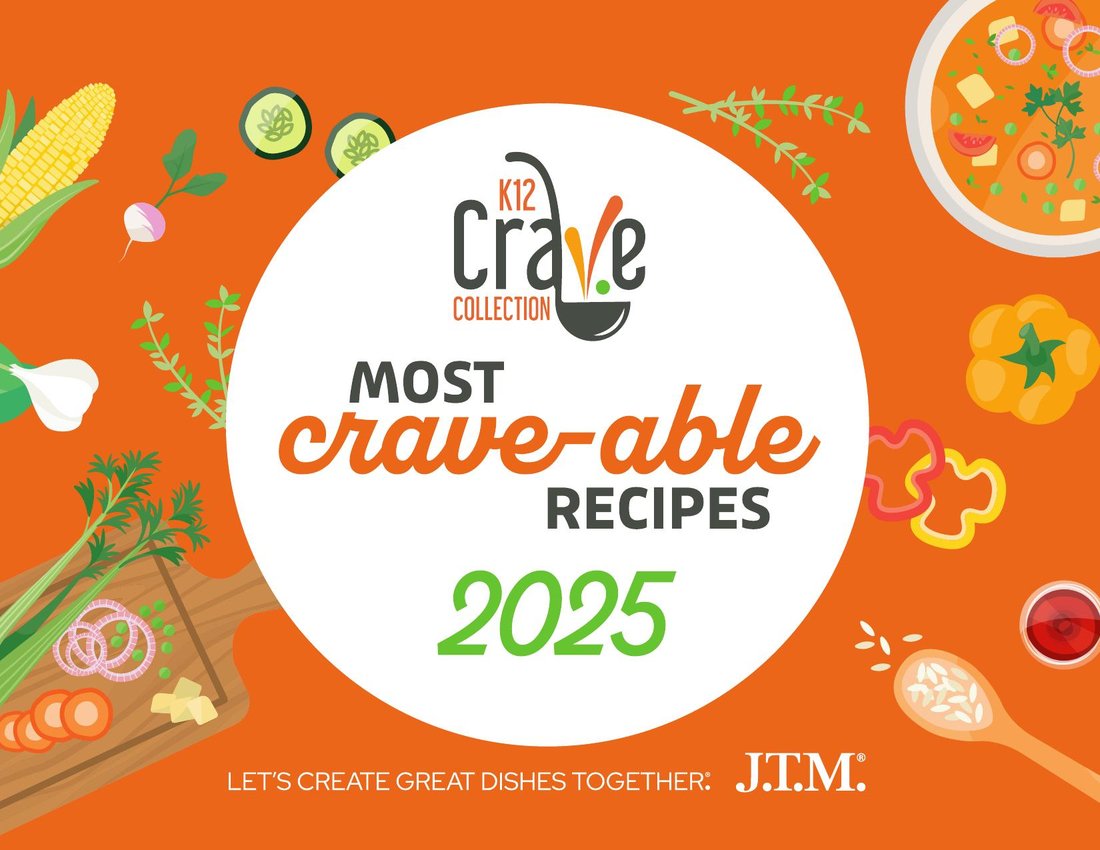 2025 K-12 Crave Collection — Most Crave-able Recipes cookbook cover, presented by J.T.M.