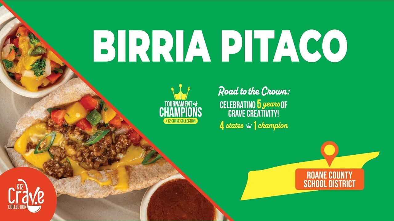 Roane County Schools — Birria Pitaco, 2025 K-12 Crave Collection contestant