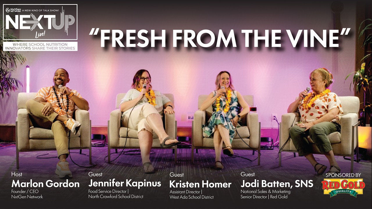 Fresh From The Vine — Red Gold-sponsored Next Up Podcast episode filmed live at NxtGen Masterclass in Orlando